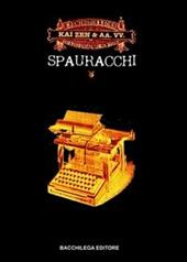 Spauracchi. Romanzo totale