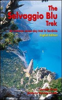 Il sentiero Selvaggio Blu. Ediz. inglese - Corrado Conca - Libro Segnavia 2008, Guide sportive | Libraccio.it