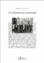 Ci chiamavano comunisti