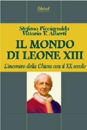 Il mondo di Leone XIII d'incontro della chiesa con il XX secolo
