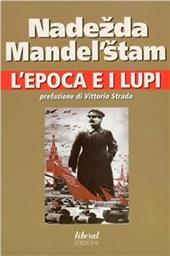L'epoca e i lupi