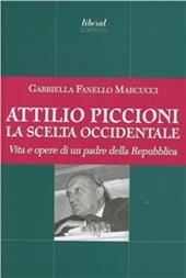 Attilio Piccioni. La scelta occidentale