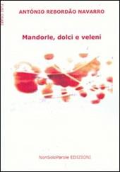 Mandorle, dolci e veleni