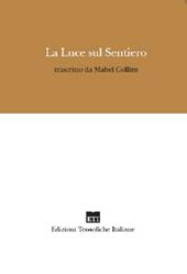 La luce sul sentiero