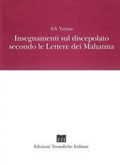 Insegnamenti sul discepolato secondo le Lettere dei Mahatma