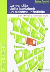 La vendita delle iscrizioni. Un sistema infallibile. DVD