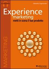 Experience marketing. Audiolibro. CD Audio