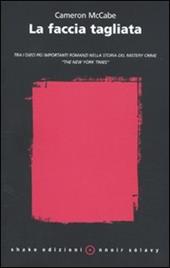 La faccia tagliata