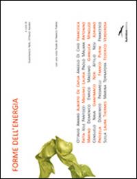 Forme dell'energia  - Libro Kaleidon 2010, Sezione scientifica | Libraccio.it