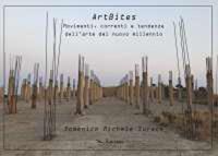 ArtBites. Movimenti, correnti e tendenze dell'arte del nuovo millennio. Ediz. illustrata - Domenico Michele Surace - Libro Kaleidon 2019, Sezione scientifica | Libraccio.it