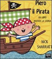 Piero il pirata. Un libro inventa la storia