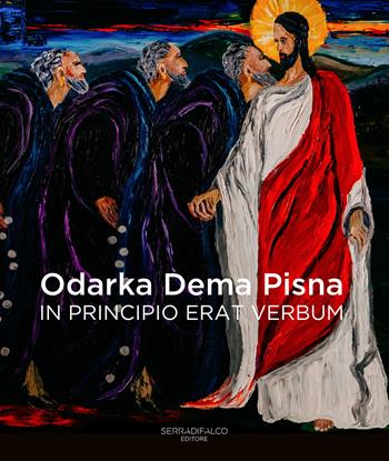 In principio erat verbum. Ediz. italiana, inglese e ucraina - Odarka Dema Pisna - Libro Serradifalco Editore 2019 | Libraccio.it