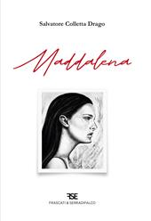 Maddalena. Nuova ediz.