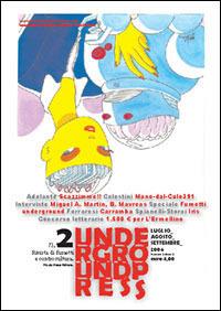 Underground Press. Vol. 2  - Libro Edizioni NPE 2006 | Libraccio.it