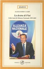 La Destra di Fini. I dieci anni di Alleanza Nazionale 1995-2005
