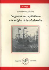 La genesi del capitalismo e le origini della modernità