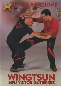 Wt Chi Sao. Il tao in azione - Victor Gutierrez - Libro Jute Sport 2006, Budo International Publ. | Libraccio.it