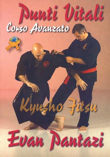 Punti vitali. Corso avanzato Kyusho - Evan Pantazi - Libro Jute Sport 2008 | Libraccio.it