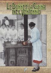 Le donne e la cucina nel ventennio