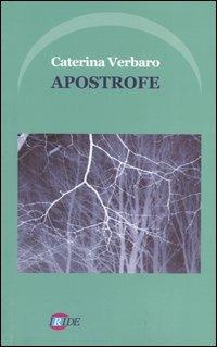 Apostrofe - Caterina Verbaro - Libro Iride 2004 | Libraccio.it