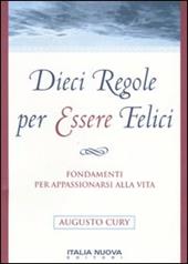 Dieci regole per essere felici