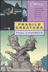 Fragile creatura. Concrete. Vol. 3