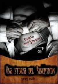 Una storia dal Panopticon - Greg Ruth - Libro Comma 22 2010 | Libraccio.it
