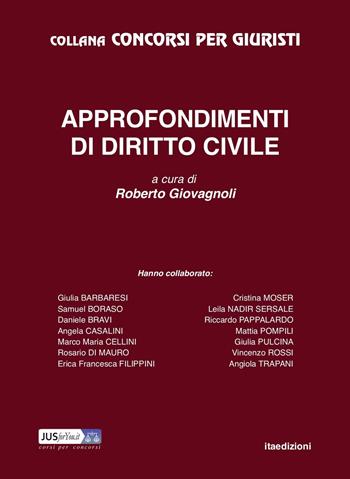 Approfondimenti di diritto civile  - Libro ITA 2019, Concorsi per giuristi | Libraccio.it
