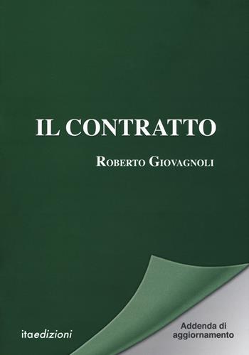 Il contratto. Addenda di aggiornamento - Roberto Giovagnoli - Libro ITA 2020 | Libraccio.it