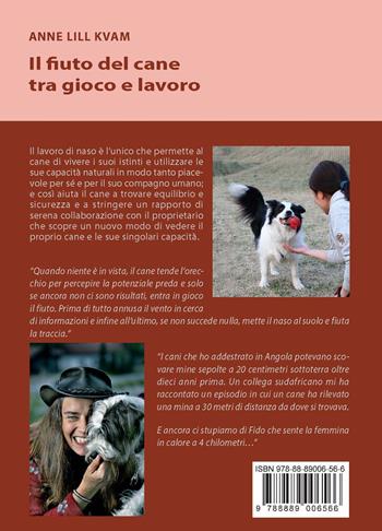 Il fiuto del cane tra gioco e lavoro - Anne L. Kvam - Libro Haqihana 2022 | Libraccio.it