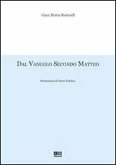Dal Vangelo secondo Matteo