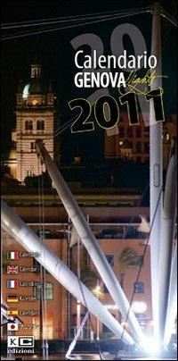 Genova di notte. Calendario 2011 - Jacopo Baccani - Libro KC Edizioni 2010 | Libraccio.it