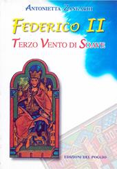 Federico II. Terzo Vento di Soave. Con CD-ROM