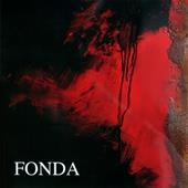 Lorenzo Fonda. Attraverso il tempo. Catalogo mostra di Pavia. Ediz italiana e inglese. Ediz. bilingue