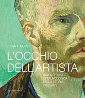 L' occhio dell'artista. Una lettura oftalmologica della storia dell'arte