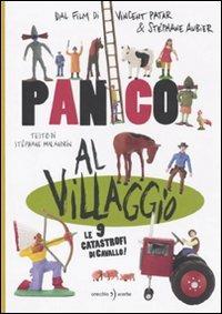 Panico al villaggio. Le 9 catastrofi di Cavallo - Stéphane Malandrin - Libro Orecchio Acerbo 2010 | Libraccio.it