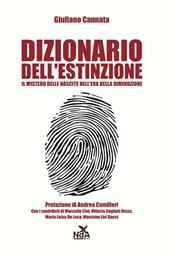 Dizionario dell'estinzione. Il mistero delle nascite nell'era della diminizione