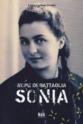 Nome di battaglia Sonia