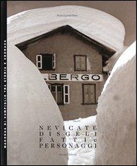 Nevicate, disgeli, fatti e personaggi - Paolo Luconi - Libro Antolini 2004 | Libraccio.it