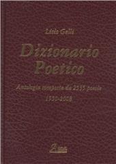 Dizionario poetico. Antologia di tutte le poesie