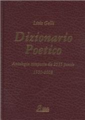 Dizionario poetico. Antologia di tutte le poesie