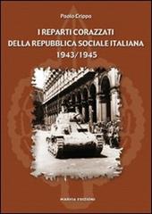 I reparti corazzati della Repubblica Sociale Italiana 1943-1945