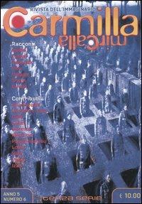 Carmilla. Vol. 6  - Libro Nuovi Mondi 2004 | Libraccio.it