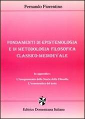 Fondamenti di epistemologia e di metodologia filosofica classico-medioevale