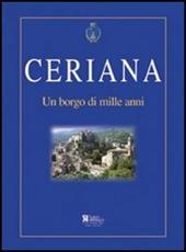 Ceriana. Un borgo di mille anni