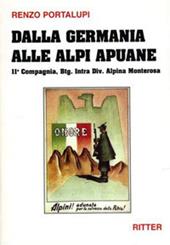 Dalla Germania alle Alpi Apuane. 11ª Compagnia, Btg. Intra div. alpina Monterosa