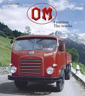 OM. I camion-The trucks. Ediz. bilingue