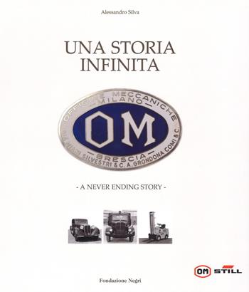 OM. Una storia infinita-A never ending story - Alessandro Silva - Libro Fondazione Negri 2018 | Libraccio.it