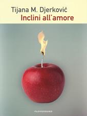 Inclini all'amore