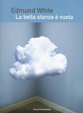 La bella stanza è vuota